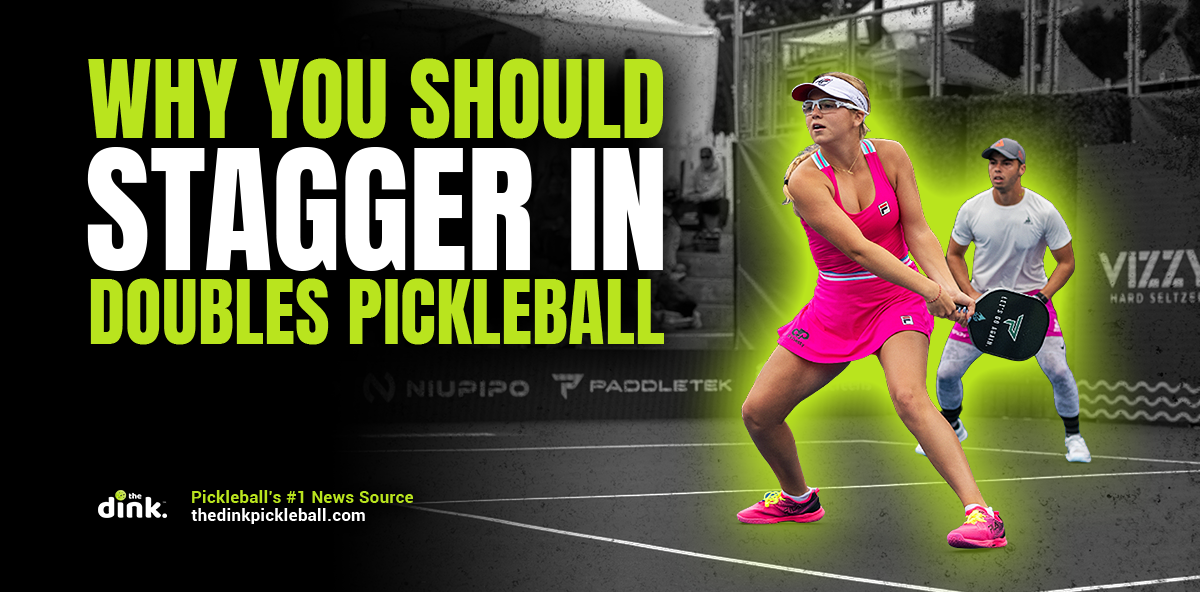 What ‘Stagger’ Means in Pickleball and Why You Should Incorporate It In Your Game