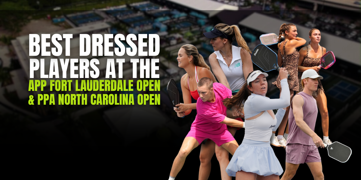 Best Dressed APP Fort Lauderdale Open & PPA North Carolina Open