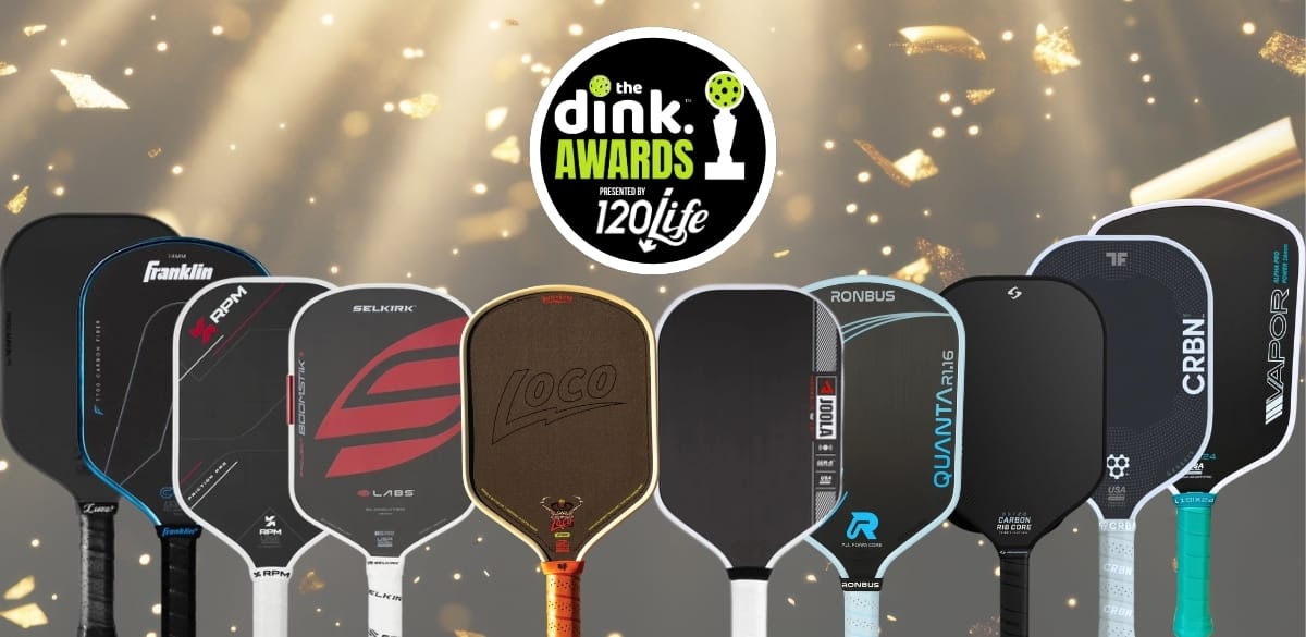 The 120/Life Dink Awards 2025 Winners — Paddle & Paddle Reviewer of the Year