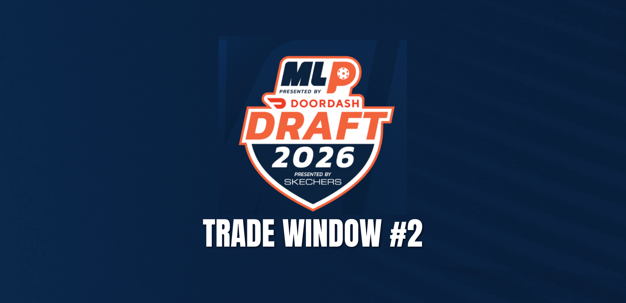 Live Blog: 2026 MLP Trade Tracker