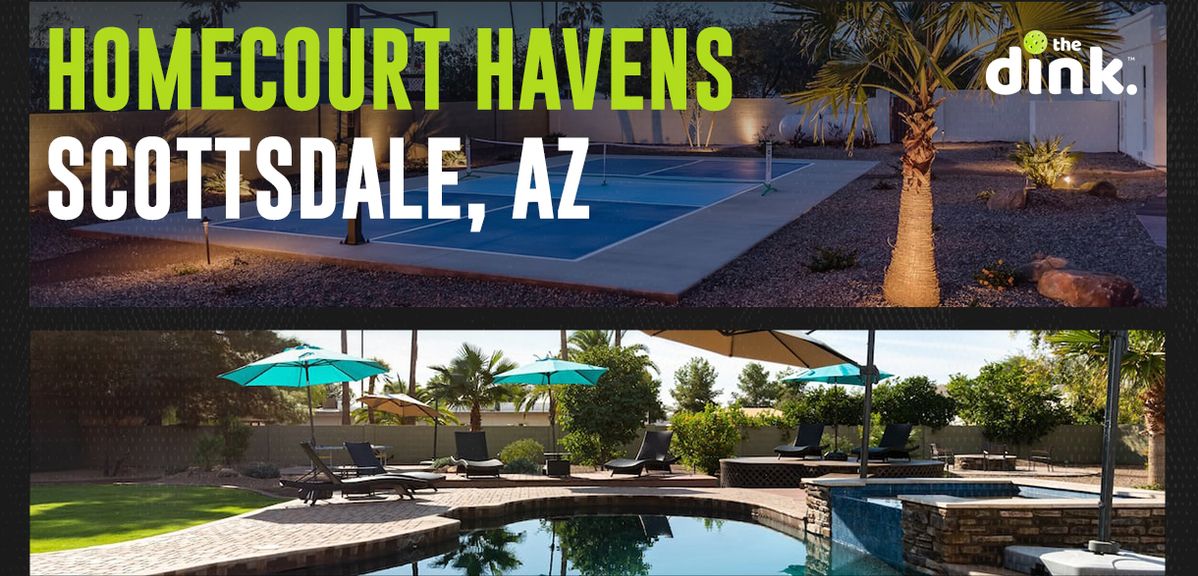 Homecourt Havens: Scottsdale, AZ