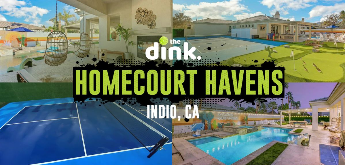 Homecourt Havens: Indio, CA