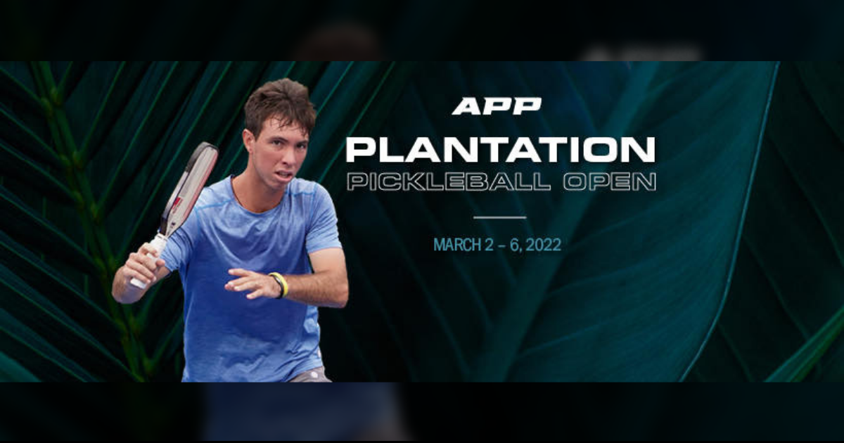 APP Plantation Open Preview