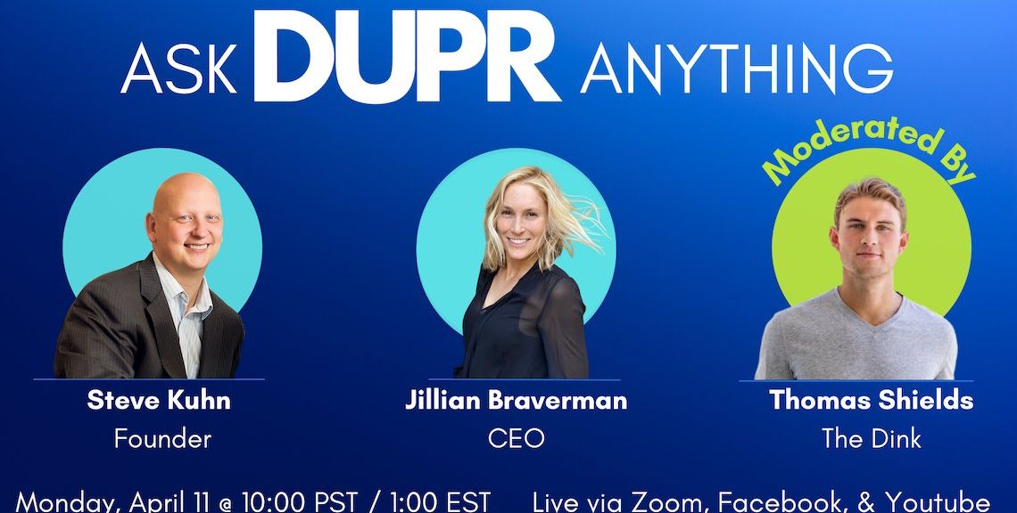 Five Key Takeaways from DUPR's "Ask Us Anything" with Founder, Steve Kuhn