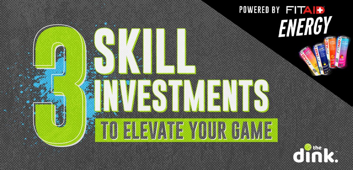 3 Skill Investments to Elevate Your Game