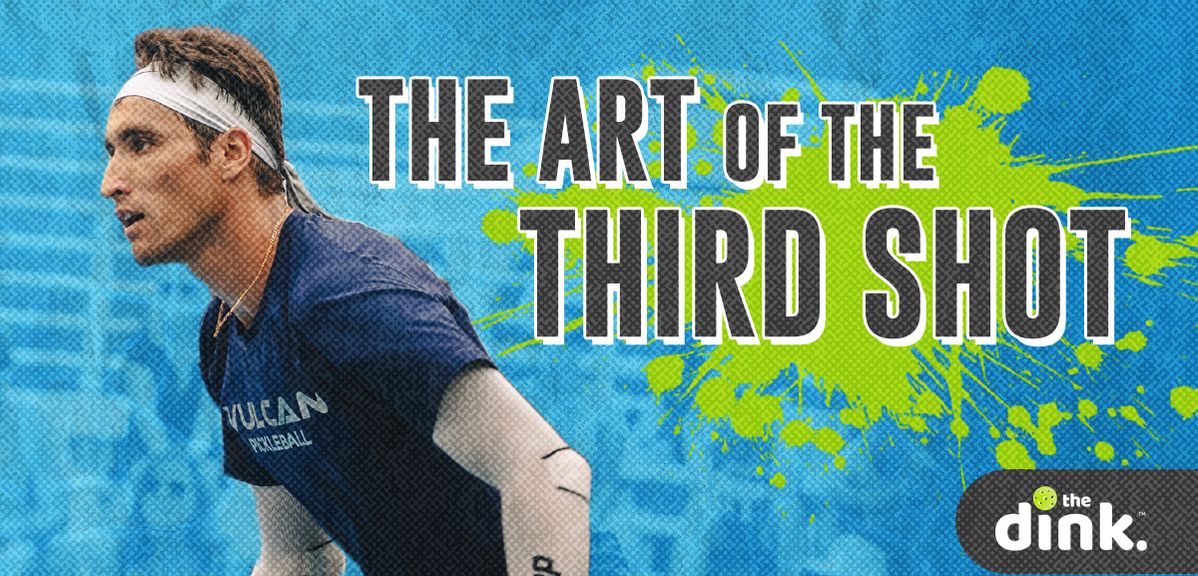 The Art of the Third Shot in Pickleball