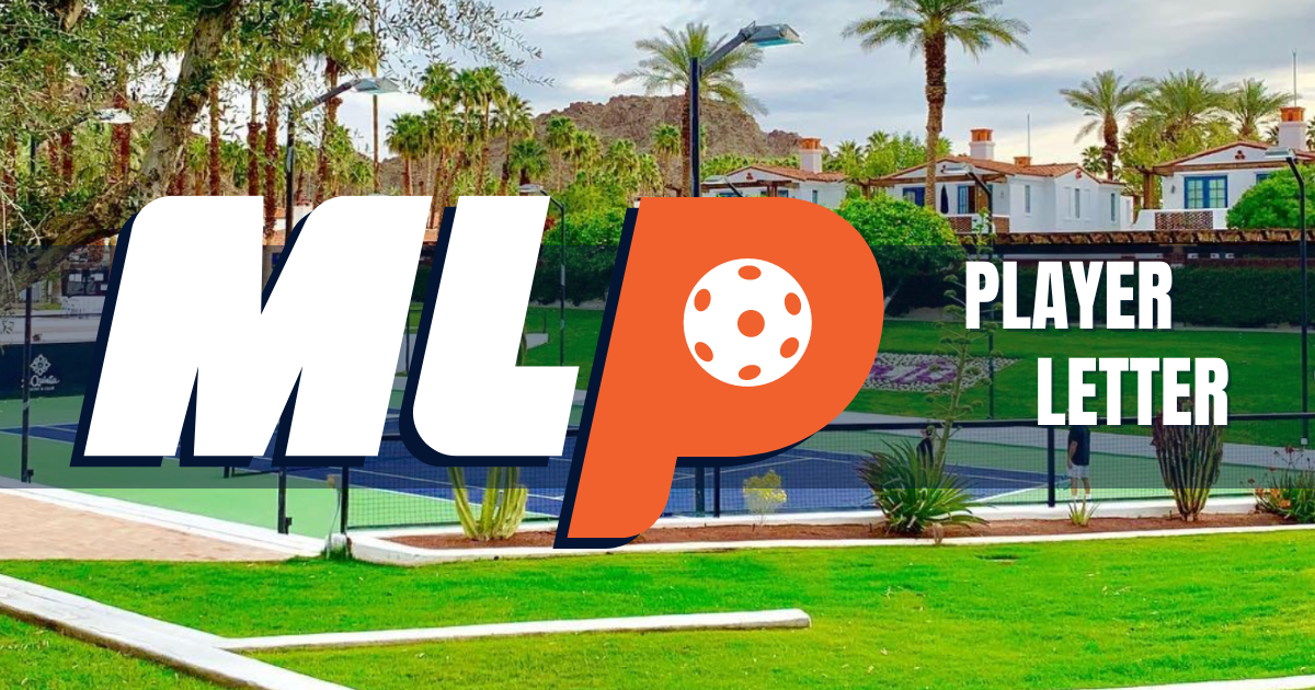 Major League Pickleball's Player Letter