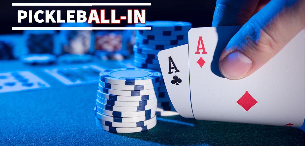 The Surprising Connections Between Pickleball and Poker