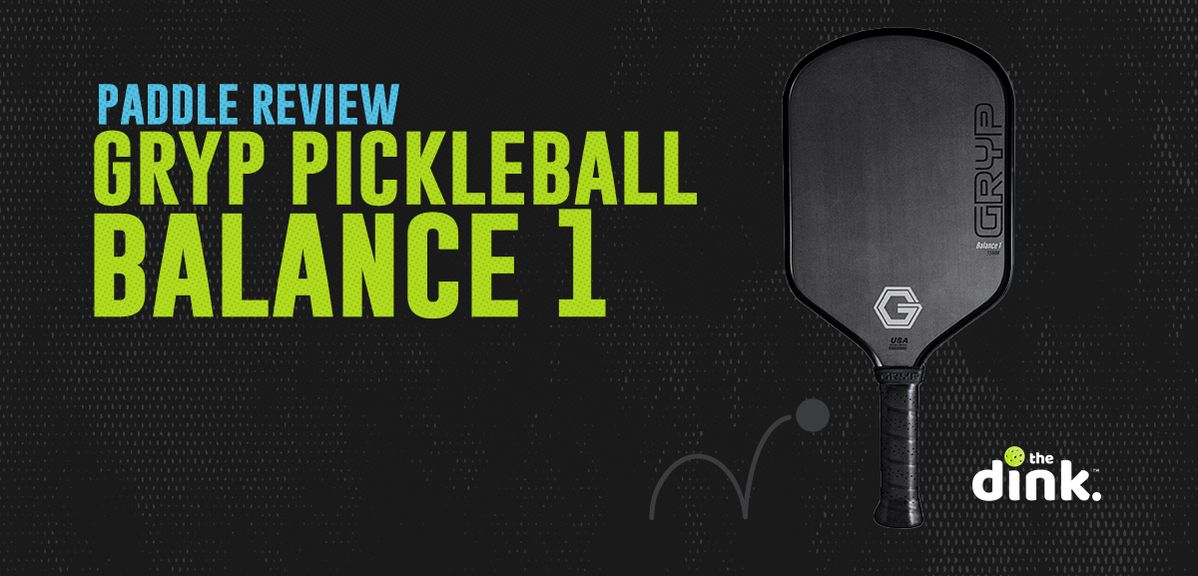 Gryp Pickleball Balance 1 Paddle Review: A Game-Changer in Paddle Customization