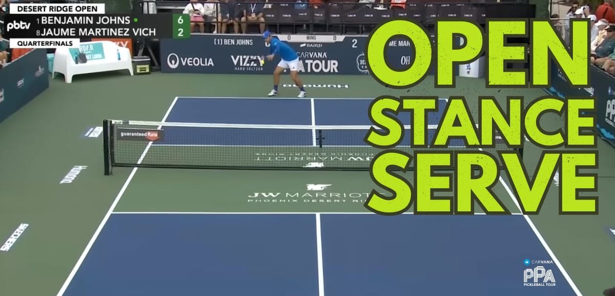 Adopting the Open Stance Pickleball Serve