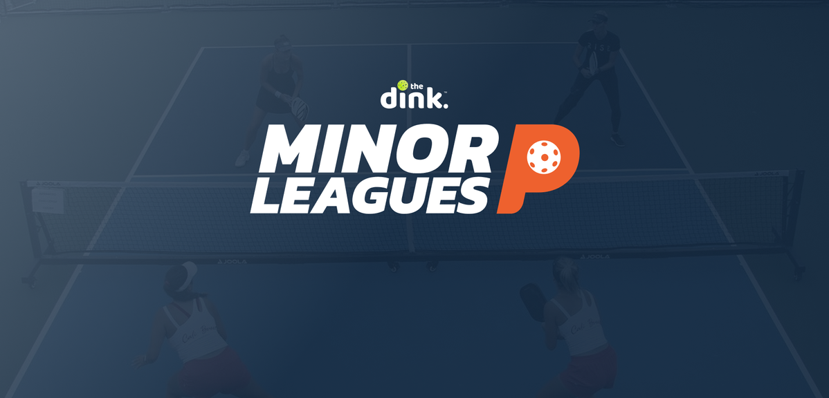 Minor League Pickleball and The Dink Announce Joint Venture, Launch "The Dink Minor Leagues"