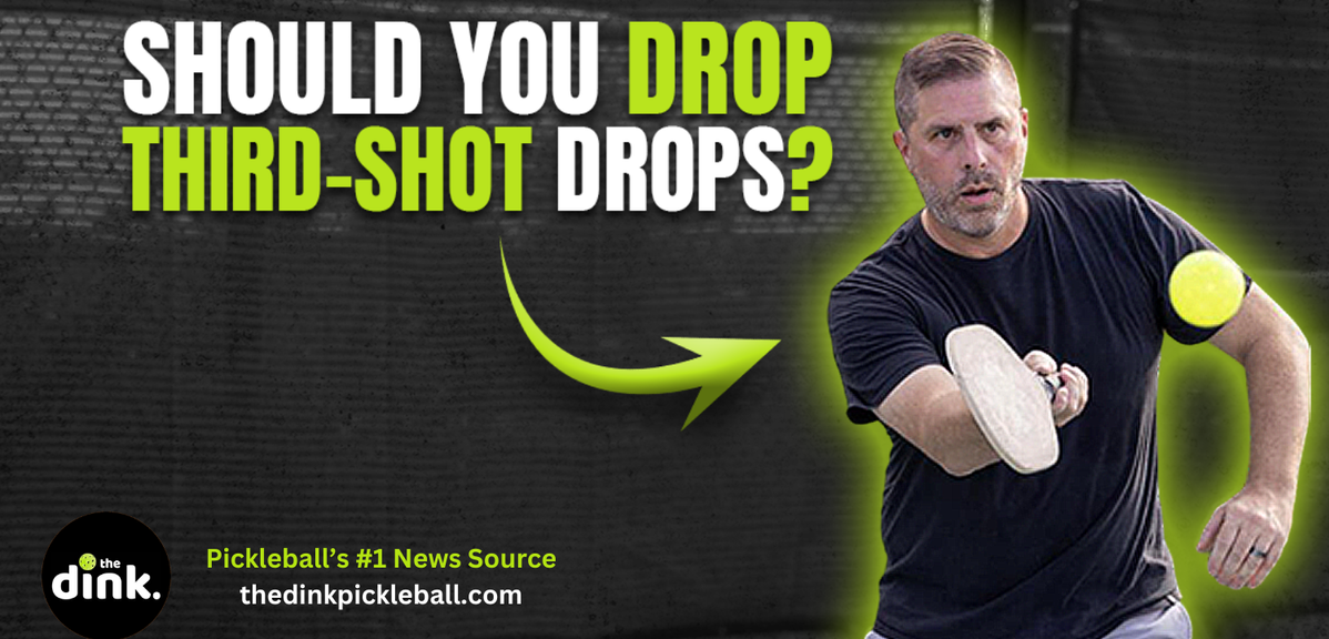 The Philosophy Behind Pickleball’s Third-Shot Drop: Is it Becoming Obsolete?