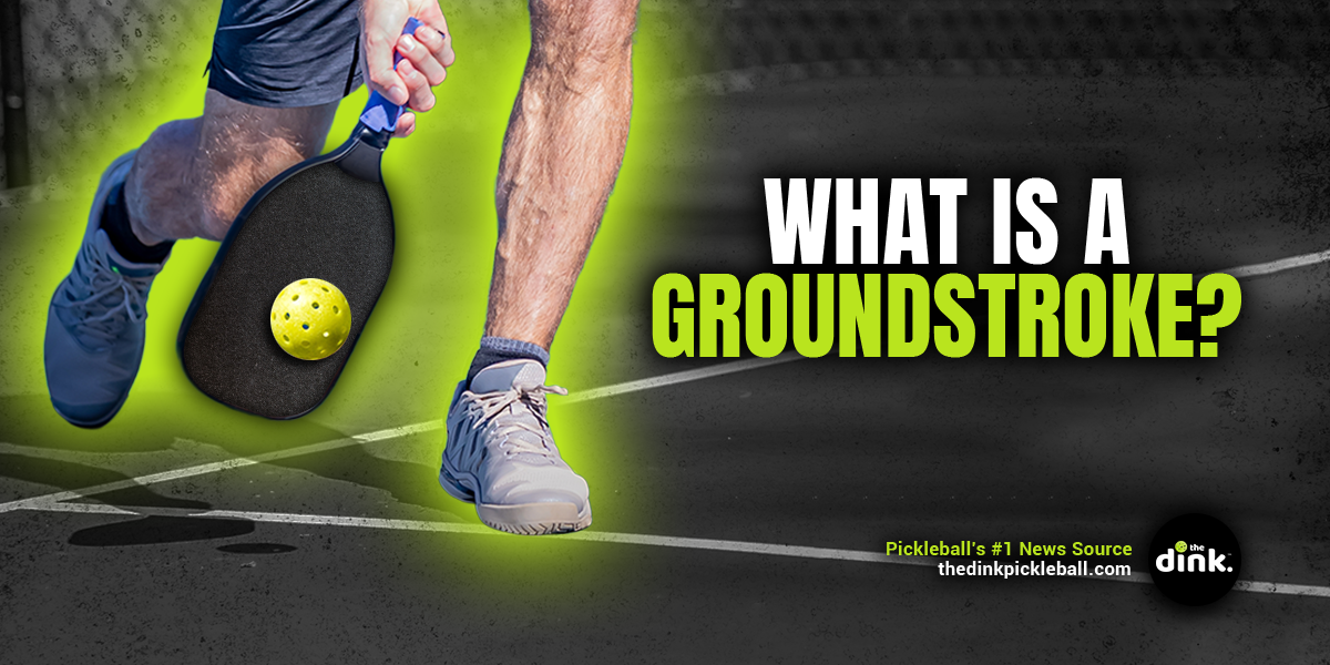 Your Guide to Understanding Groundstrokes in Pickleball