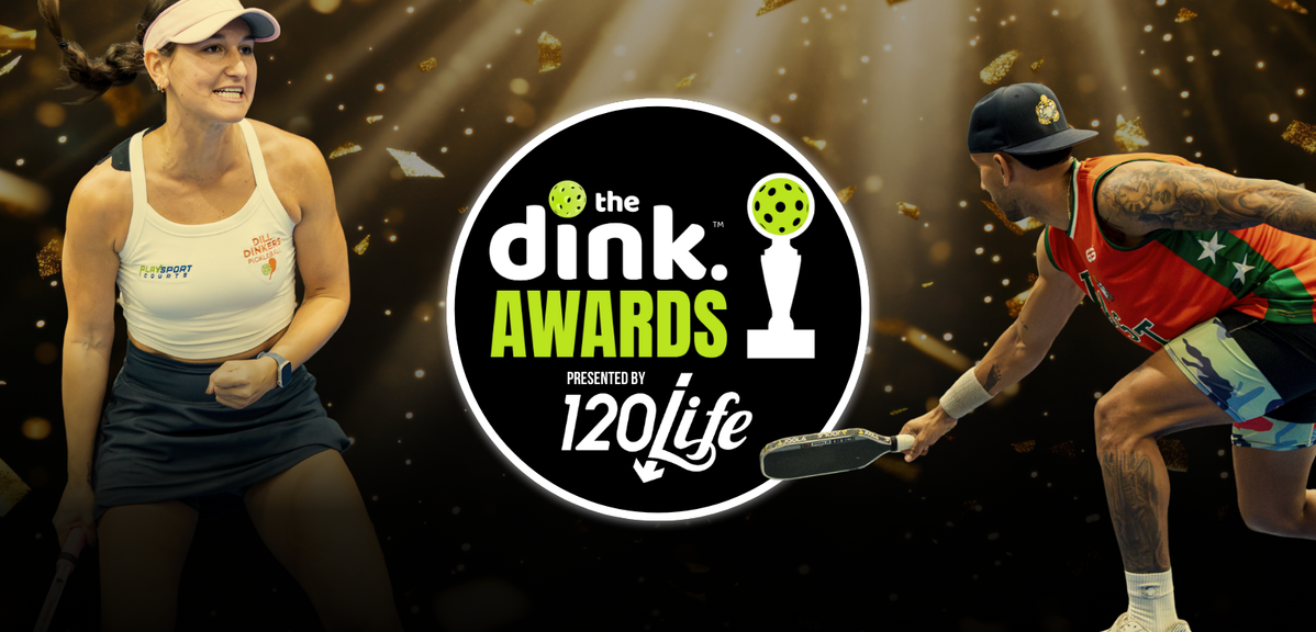                                         Vote Now for The 120/Life Dink Awards – Dink Awards
                                    