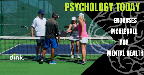Pickleball is a Mental Health Win says Psychology Today