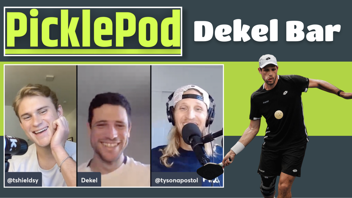 PicklePod 10 Dekel Bar's Journey to Pickleball and Response to Lee Whitwell The Dink Pickleball