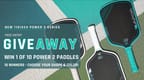 Giveaway: 7 Ways to Win a New 11Six24 Power 2 Paddle