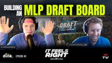 It Feels Right Ep 40: Building and MLP Draft Board