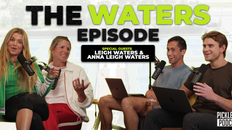PicklePod: Anna Leigh Waters and Leigh Waters Tell All