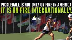 International Pickleball on the Rise!