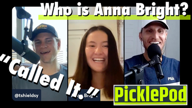 PicklePod 23: Two Gold Medals in Her Pro Debut. Who is Anna Bright?