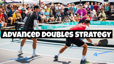 Advanced Pickleball Doubles Strategy from Top Pro