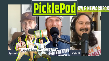 PicklePod Ep 40: A New Pickleball Addiction w/ Workaholics Creator, Kyle Newacheck