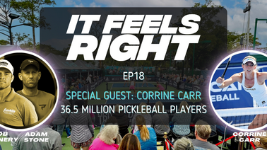 It Feels Right Ep 18: 36.5 Million Strong w/ Corrine Carr