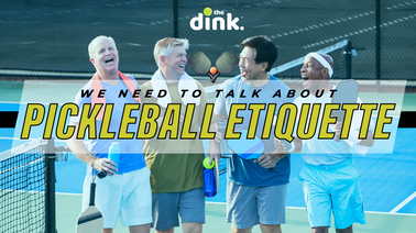 We Need to Talk About Pickleball Etiquette