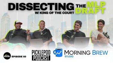 PicklePod Ep 60: "This is probably going to get me in trouble" w/ King of the Court