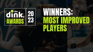 Dink Awards 2023 Winners: Most Improved
