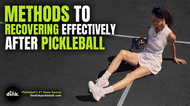 Seven Critical Recovery Methods for Pickleball Players