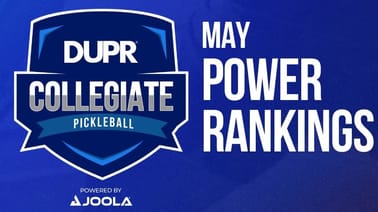 DUPR Unveils Its Collegiate Team Power Rankings for May