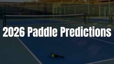 We Asked Top Reviewers for Their 2026 Paddle Predictions