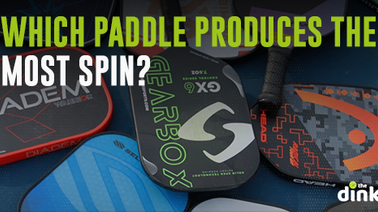 Which Paddle Gives you the Most Spin?