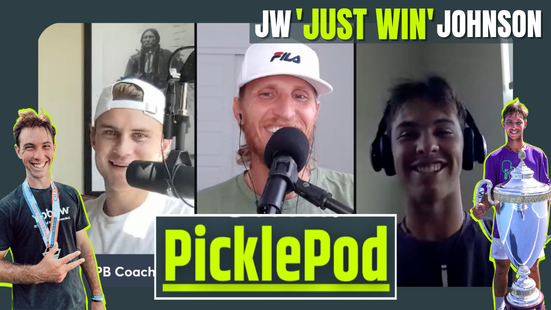 PicklePod Episode 38: The Fastest Hands in the Game w/ JW Johnson