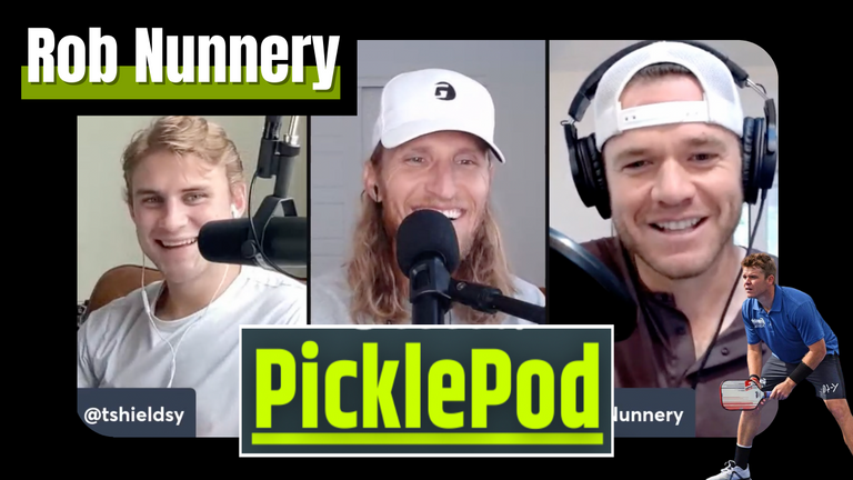 PicklePod 29 Tyson is BACK | Rob Nunnery Shares a "Unique Story"