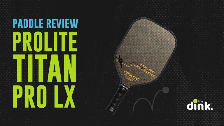 Paddle Review: PROLITE Titan Pro LX