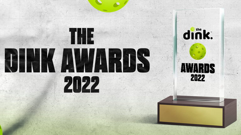 The Dink Awards 2022 Winners: Community Chooses Most Memorable Pickleball Players, Creators, & Events