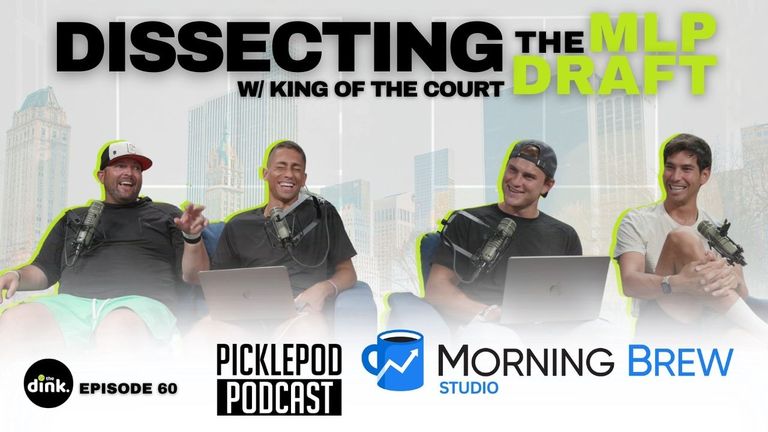 PicklePod Ep 60: "This is probably going to get me in trouble" w/ King of the Court