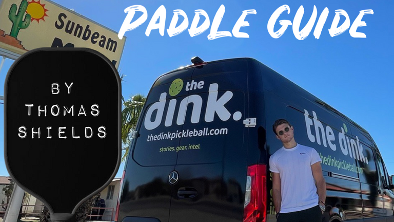 Thomas' Pickleball Paddle Recommendations