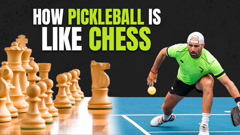 How Pickleball Is (and Isn't) Like Chess