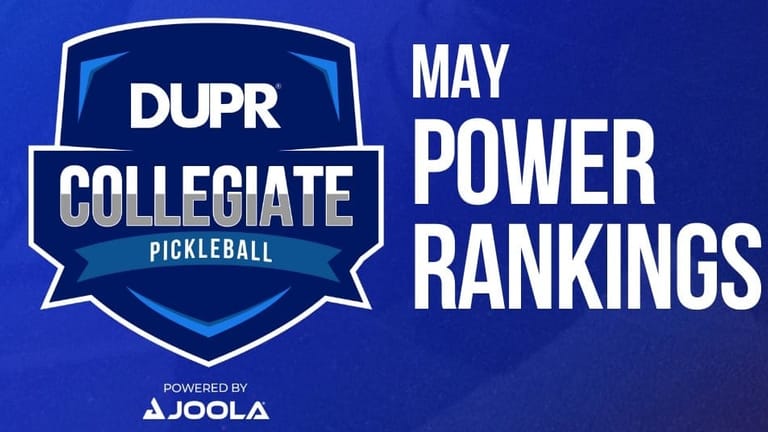 DUPR Unveils Its Collegiate Team Power Rankings for May