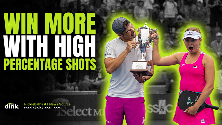 How Playing the Percentages in Pickleball Can Help You Win More Matches