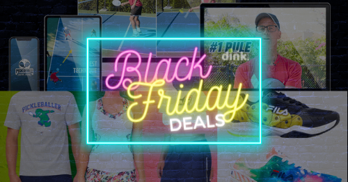 BLACK FRIDAY DEALS FROM THE DINK